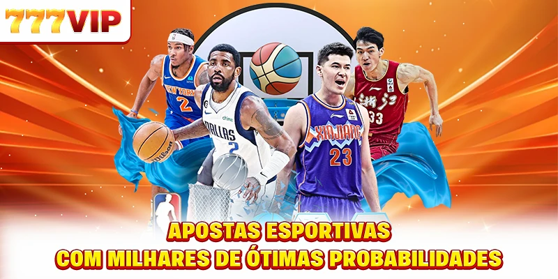 Apostas esportivas com milhares de ótimas probabilidades Apostas esportivas com milhares de ótimas probabilidades
