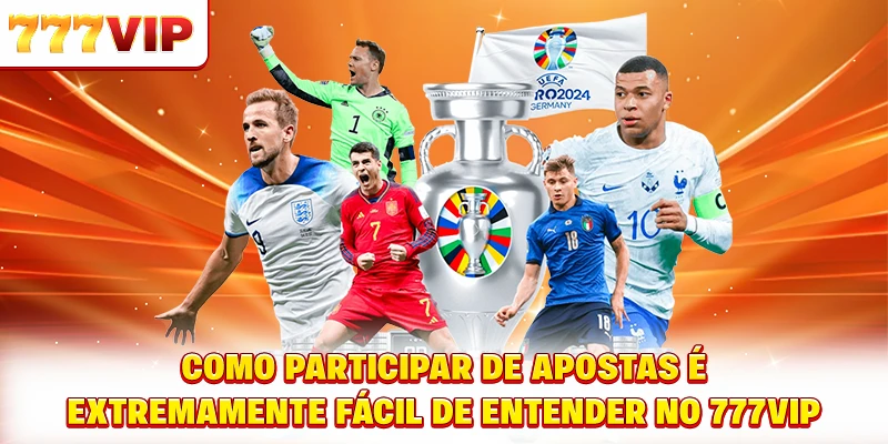Como participar de apostas é extremamente fácil de entender no 777VIP Como participar de apostas é extremamente fácil de entender no 777VIP