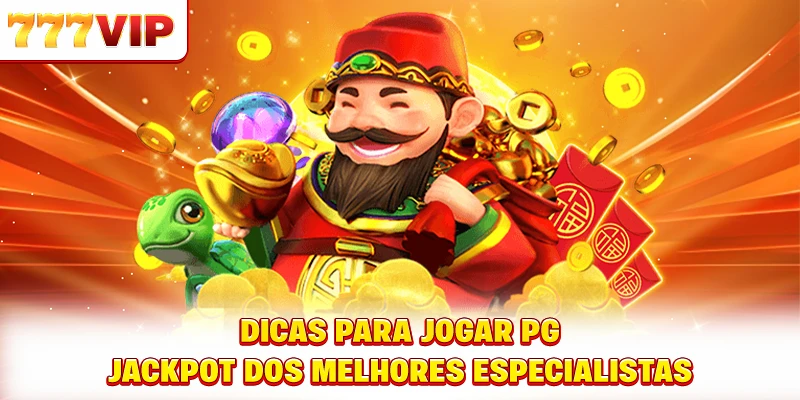 Dicas para jogar PG Jackpot dos melhores especialistas Dicas para jogar PG Jackpot dos melhores especialistas