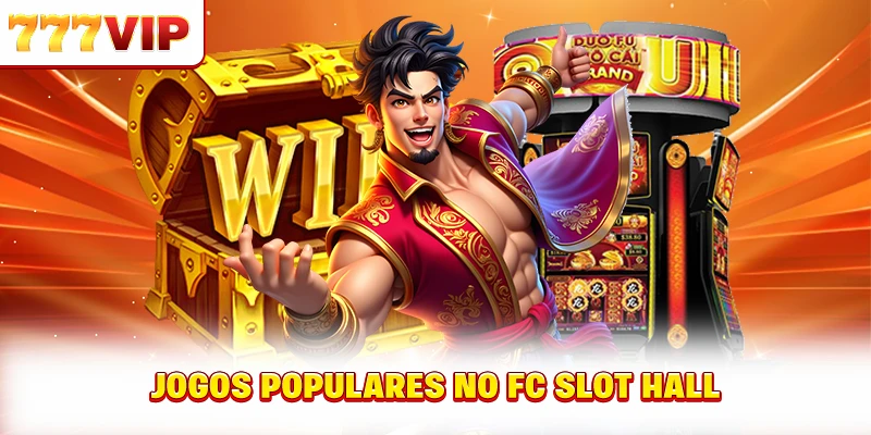 Jogos populares no FC Slot Hall Jogos populares no FC Slot Hall